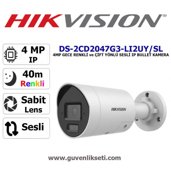 Hikvision DS-2CD2047G3-LI2UY SL 4MP çift yönlü sesli gece renkli dış mekan bullet güvenlik kamerası